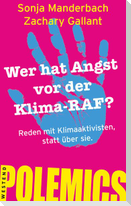 Wer hat Angst vor der Klima-RAF?