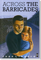 Across The Barricades