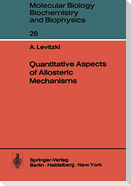 Quantitative Aspects of Allosteric Mechanisms