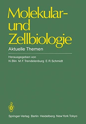 Blin, N. / E. R. Schmidt et al (Hrsg.). Molekular- und Zellbiologie - Aktuelle Themen. Springer Berlin Heidelberg, 1984.