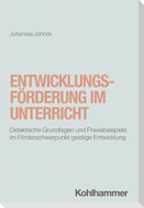 Entwicklungsförderung im Unterricht