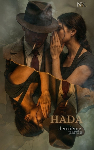 Nox. HADA - Deuxième partie. CreateSpace Independent Publishing Platform, 2025.