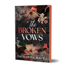 Maura, Catharina. The Broken Vows (Deluxe Edition). Sourcebooks, 2025.