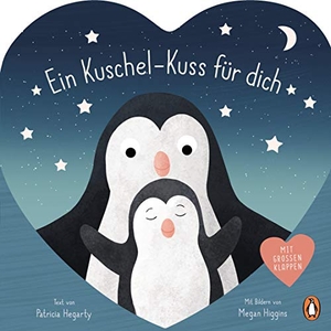 Hegarty, Patricia / Megan Higgins. Ein Kuschel-Kuss für dich - Pappbilderbuch mit zahlreichen Klappen ab 18 Monaten. Penguin junior, 2021.