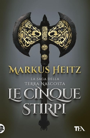 Heitz, Markus. Le cinque stirpi. TEA, 2025.