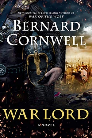 Cornwell, Bernard. War Lord. HarperCollins, 2021.