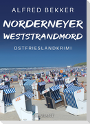 Norderneyer Weststrandmord. Ostfrieslandkrimi