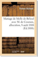 Mariage de Melle de Bélizal Avec M. de Courson, Allocution