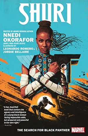 Okorafor, Nnedi. Shuri Vol. 1: The Search for Black Panther. Marvel, 2019.