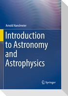 Introduction to Astronomy and Astrophysics