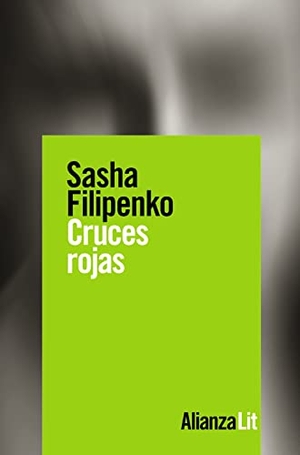 Filipenko, Sasha. Cruces rojas. , 2021.
