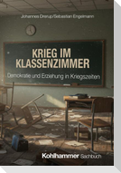 Krieg im Klassenzimmer