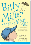 Billy Miller Makes a Wish
