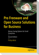 Pro Freeware and Open Source Solutions for Business