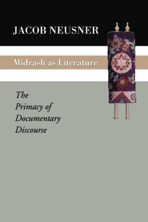 Neusner, Jacob. Midrash as Literature: The Primacy of Discourse. Wipf & Stock Publishers, 2003.