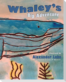 Whaley's Big Adventure