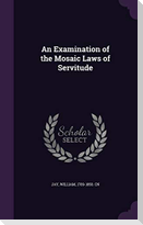 An Examination of the Mosaic Laws of Servitude