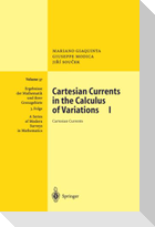 Cartesian Currents in the Calculus of Variations I