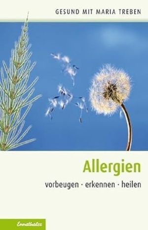 Treben, Maria. Allergien - Vorbeugen - erkennen - heilen. Ennsthaler GmbH + Co. Kg, 2008.