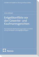 Entgeltkonflikte vor den Gewerbe- und Kaufmannsgerichten