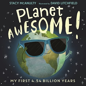 McAnulty, Stacy. Planet Awesome. Faber & Faber, 2018.