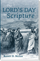 The Lord's Day in Scripture