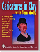 Caricatures in Clay with Tom Wolfe