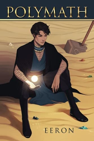 Eeron. Polymath. Xlibris US, 2021.