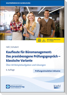 Kaufleute für Büromanagement: Das praxisbezogene Prüfungsgespräch - klassische Variante