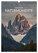 Magische Naturmomente (Wandkalender 2025 DIN A3 hoch), CALVENDO Monatskalender