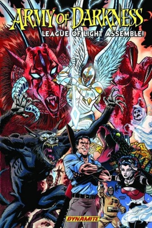 Raicht, Mike / Pasquale Qualano. Army of Darkness League of Light Assemble. Dynamite Entertainment, 2010.