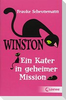 Winston - Ein Kater in geheimer Mission