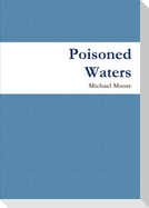 Poisoned Waters