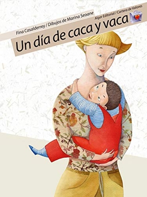 Casalderrey, Fina. Un día de caca y vaca. Algar libros S.L.U., 2006.