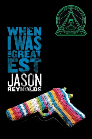 Reynolds, Jason. When I Was the Greatest. Atheneum Books for Young Readers, 2015.