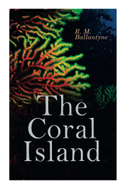 The Coral Island