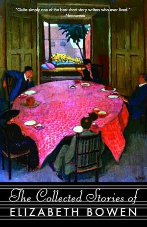 Bowen, Elizabeth. The Collected Stories of Elizabeth Bowen. Knopf Doubleday Publishing Group, 2006.