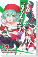 The Devil Is a Part-Timer!, Vol. 15 (light novel)