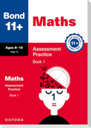 Bond 11+ Maths Assessment Practice Papers 9-10 Years Book 1 for GL Assessment & other 11 plus exams