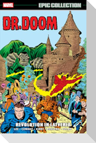 Doctor Doom Epic Collection: Revolution In Latveria