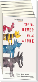 You'll never walk alone