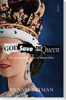 God Save The Queen