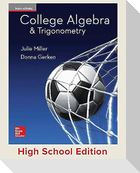 Miller, College Algebra and Trigonometry, 2017, 1e, Student Edition, Reinforced Binding