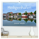 Heiligenhafen immer wieder (hochwertiger Premium Wandkalender 2025 DIN A2 quer), Kunstdruck in Hochglanz