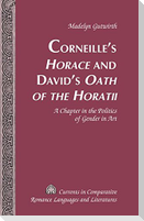 Corneille's Horace and David's Oath of the Horatii