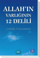 Allahin Varliginin 12 Delili