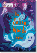 The Sullen Woods