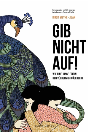 Weyhe, Birgit / Jilan. Gib nicht auf! - Wie eine junge Ezidin den Völkermord überlebt. avant-Verlag, Berlin, 2026.