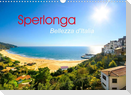 Sperlonga - Bellezza d'Italia (Wandkalender 2022 DIN A3 quer)
