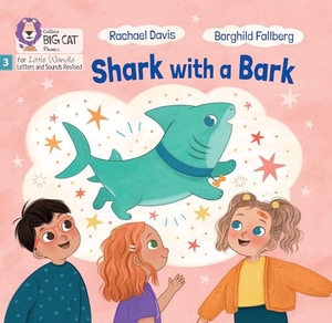 Davis, Rachael. BIG CAT LW L&S SHARK WITH BARK - Phase 3 Set 2. HarperCollins Publishers, 2024.